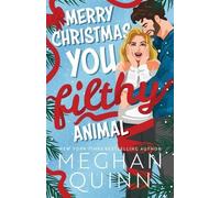 Meghan Quinn Merry Christmas, You Filthy Animal (Standard Edition) (Tascabile)