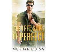 Meghan Quinn The Left Side of Perfect (Tascabile) Perfect Duet