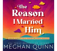 Meghan Quinn The Reason I Married Him (Tascabile) Almond Bay