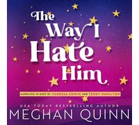 Meghan Quinn The Way I Hate Him (Tascabile) Almond Bay