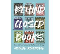 Meghan Remington Behind Closed Doors (Copertina rigida)
