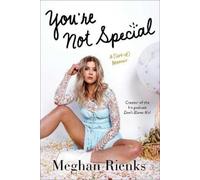 Meghan Rienks You're Not Special (Tascabile)
