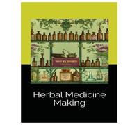 Meghan Tillman Weston Wolf Suman Chaney Herbal Medicine Making (Tascabile)