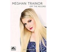 Meghan Trainor: Off The Record (DVD)