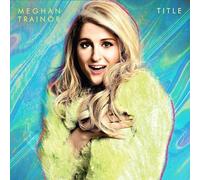 Meghan Trainor - Title (10th Anniversary) [2 LP]