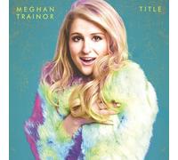 Meghan Trainor - Title by Meghan Trainor (2015-03-04)