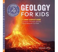 Meghan Vestal Geology for Kids (Tascabile) Junior Scientists
