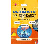 Meghana B.N THE ULTIMATE HR Generalist Handbook (Tascabile)