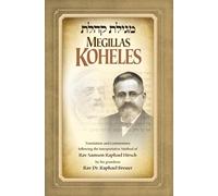 Megillas Koheles: Translation and Commentary following the Interpretative Method of Rav Samson Raphael Hirsch