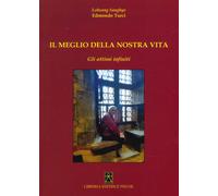 Meglio della nostra vita. Gli attimi infiniti - [Psiche]
