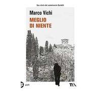 Meglio di niente
