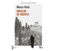 Meglio di niente