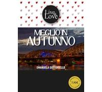 Meglio in autunno