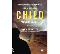 Meglio morto