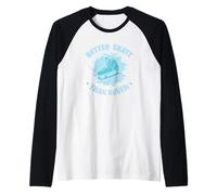 Meglio Skate Che Non Pattinare mai Maglia con Maniche Raglan