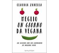 Meglio un giorno da vegana