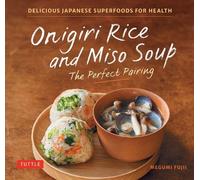 Megumi Fujii Onigiri Rice & Miso Soup - (Copertina rigida) (PRESALE 13/05/2025)