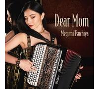 Megumi Tsuchiya - Dear Mom