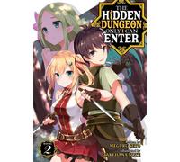 Meguru Seto The Hidden Dungeon Only I Can Enter (Light Novel) Vol. 2 (Tascabile)