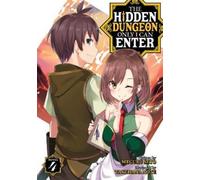 Meguru Seto The Hidden Dungeon Only I Can Enter (Light Novel) Vol. 4 (Tascabile)