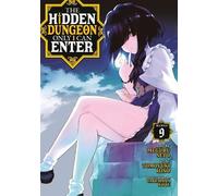 Meguru Seto The Hidden Dungeon Only I Can Enter (Manga) Vol. 9 (Tascabile)