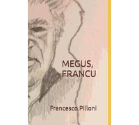 MEGUS, FRANCU: Sono Sempre Franco