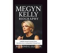 MEGYN KELLY BIOGRAPHY: A Media Veteran’s Journey From Television Icon to Independent Cultural Force