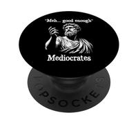 Meh buona abbastanza greco mediocrate divertente citazione demotivazionale PopSockets PopGrip Adesivo