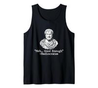 Meh Good Enough - Mediocrate - Filosofia Greca sarcastica Canotta