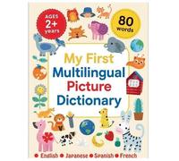 Mehazabeen Imra My First Multilingual Picture Dictionary - English / (Tascabile)