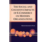 Mehdi Khosrow-P The Social and Cognitive Impacts of e-Commerc (Copertina rigida)