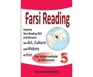 Mehdi Parvin Reza Nazari Farsi Reading 5 (Tascabile)