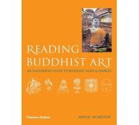 Meher McArthur – Leggere l'arte buddhista – Guida illustrata ai simboli buddhisti – Tascabile