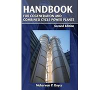 Meherwan P. Boy Handbook for Cogeneration and Combined Cycle (Copertina rigida)