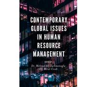 Mehmet Ali Turk Contemporary Global Issues in Human Resource (Copertina rigida)
