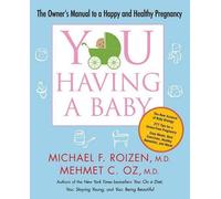 Mehmet Oz Michael F Roizen You: Having a Baby (Tascabile)
