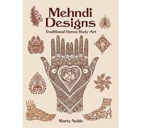 Mehndi Designs: Traditional Henna Body Art