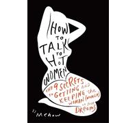 Mehow How to Talk to Hot Women (Tascabile)