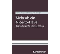 Mehr Als Ein Nice-to-have: Begrundungen Fur Religiose