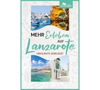 Mehr Erleben auf Lanzarote: Highlights 2026/2027