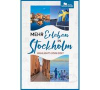 Mehr Erleben in Stockholm: Highlights 2026/2027