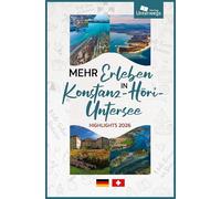 Mehr Erleben Konstanz-Höri-Untersee: Highlights 2026