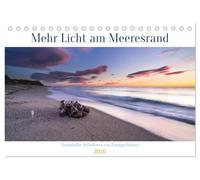 Mehr Licht am Meeresrand (Tischkalender 2026 DIN A5 quer), CALVENDO Monatskalender: Und immer wieder träumen wir vom Meer