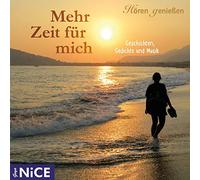 Mehr Zeit Für Mich.Geschichten,Gedichte und Musi