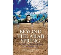 Mehran Kamrava Beyond the Arab Spring (Tascabile)
