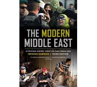 Mehran Kamrava The Modern Middle East, Third Edition (Tascabile)