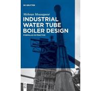 Mehran Mousapoor Industrial Water Tube Boiler Design (Copertina rigida)