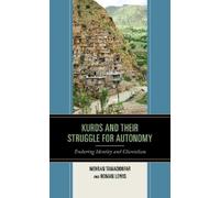 Mehran Tamadonfar Roman Lewis Kurds and Their Struggle for Autonomy (Tascabile)