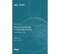 Mehrdad Massoudi Recent Advances in Fluid Mechanics (Copertina rigida)