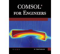 Mehrzad Tabatabaian COMSOL for Engineers (Copertina rigida)